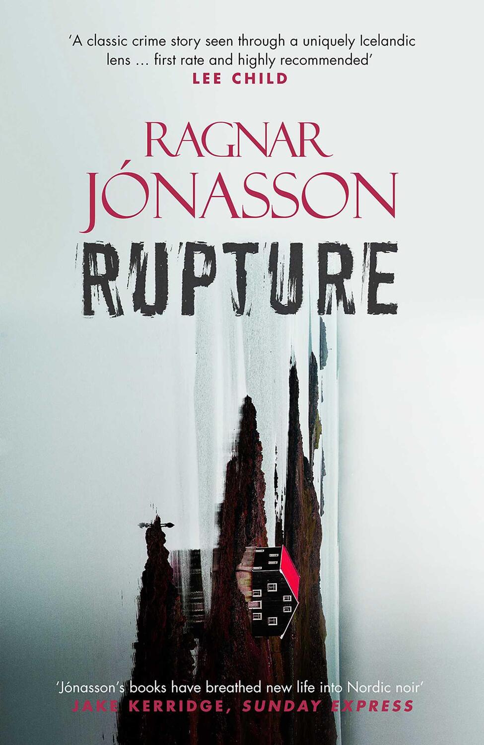 Cover: 9781910633571 | Rupture | Ragnar Jonasson | Taschenbuch | Dark Iceland | Englisch