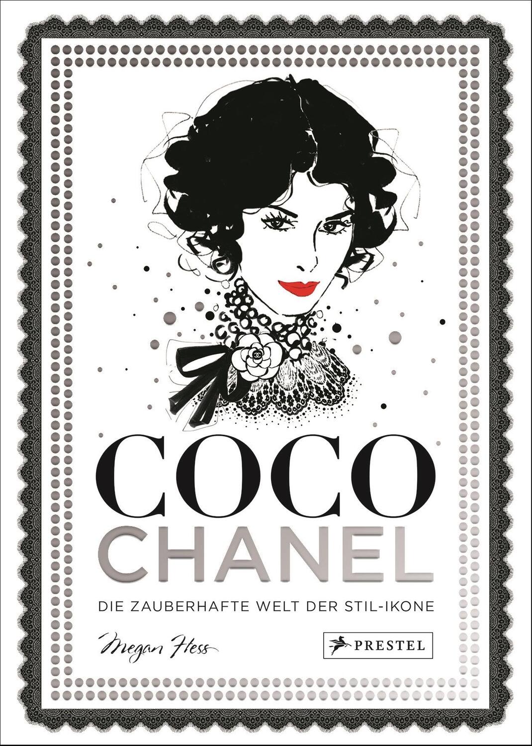 Cover: 9783791383118 | Coco Chanel | Die zauberhafte Welt der Stil-Ikone | Megan Hess | Buch