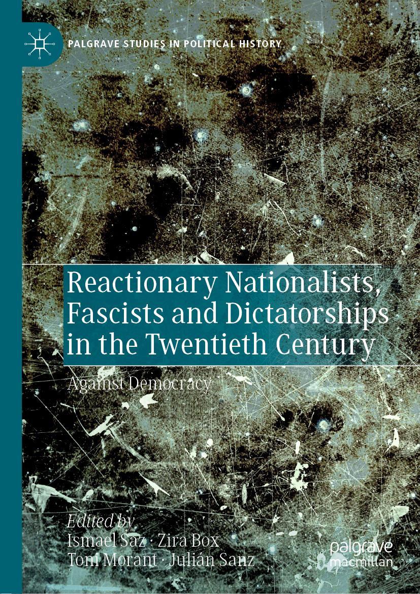 Cover: 9783030224103 | Reactionary Nationalists, Fascists and Dictatorships in the...