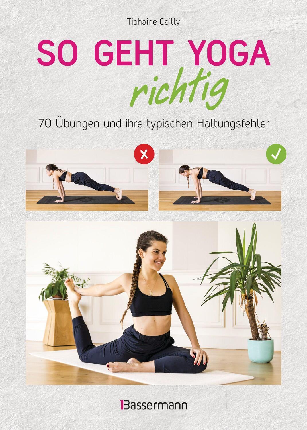 Cover: 9783809445173 | So geht Yoga richtig - 70 Übungen und ihre typischen...