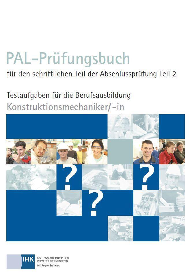 Cover: 9783958632592 | PAL-Prüfungsbuch für den schriftlichen Teil der Abschlussprüfung...