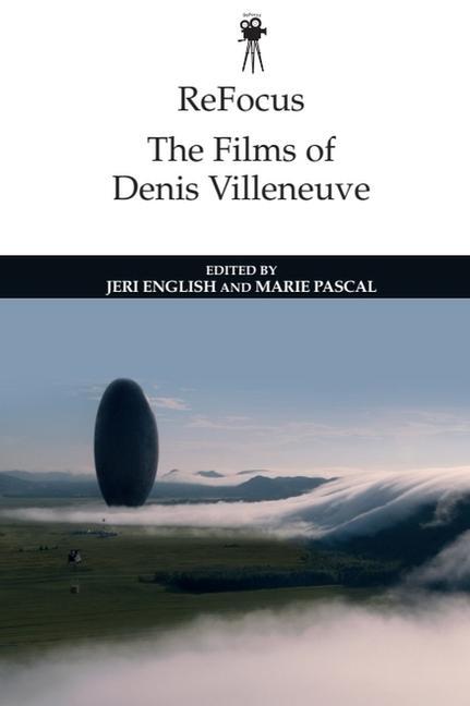 Cover: 9781474497398 | Refocus: The Films of Denis Villeneuve | Jeri English (u. a.) | Buch