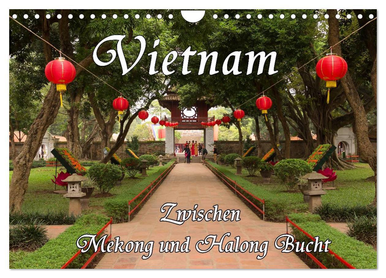 Cover: 9783383524264 | Vietnam - Zwischen Mekong und Halong Bucht (Wandkalender 2024 DIN...