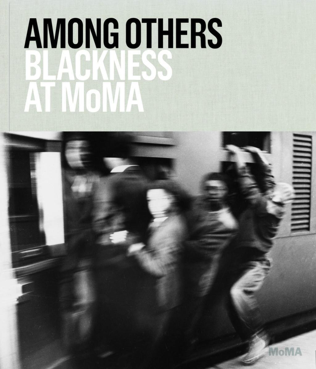 Cover: 9781633450349 | Among Others: Blackness at Moma | Darby English (u. a.) | Buch | 2019