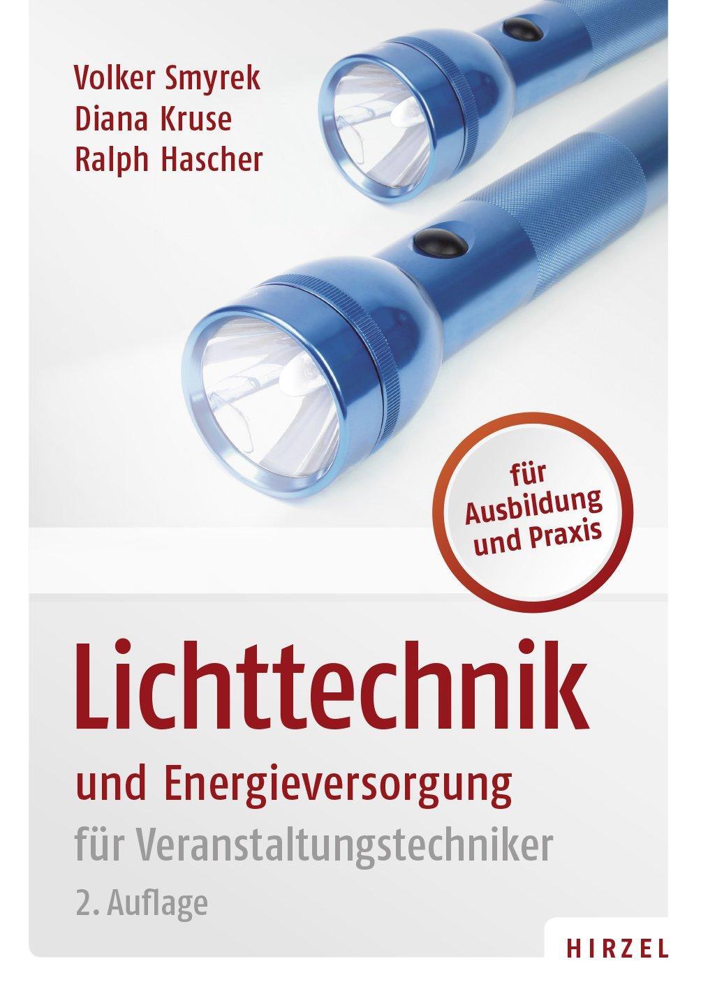 Cover: 9783777625577 | Lichttechnik und Energieversorgung | für Veranstaltungstechniker