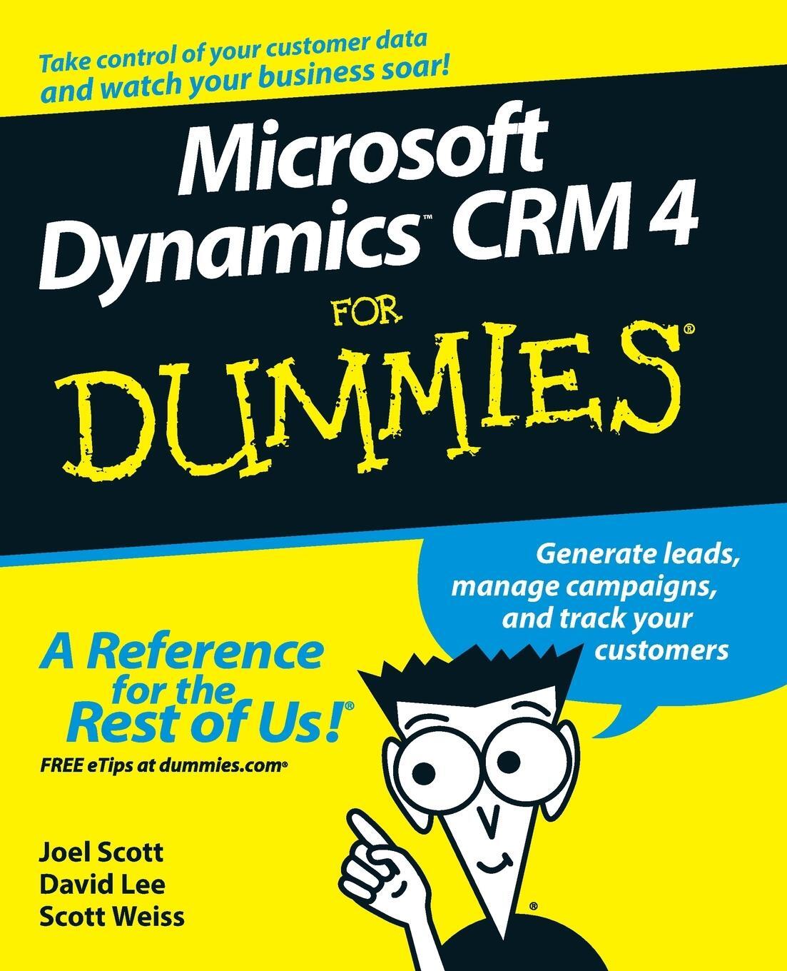 Cover: 9780470343258 | Microsoft Dynamics CRM 4 For Dummies | Joel Scott | Taschenbuch | 2008