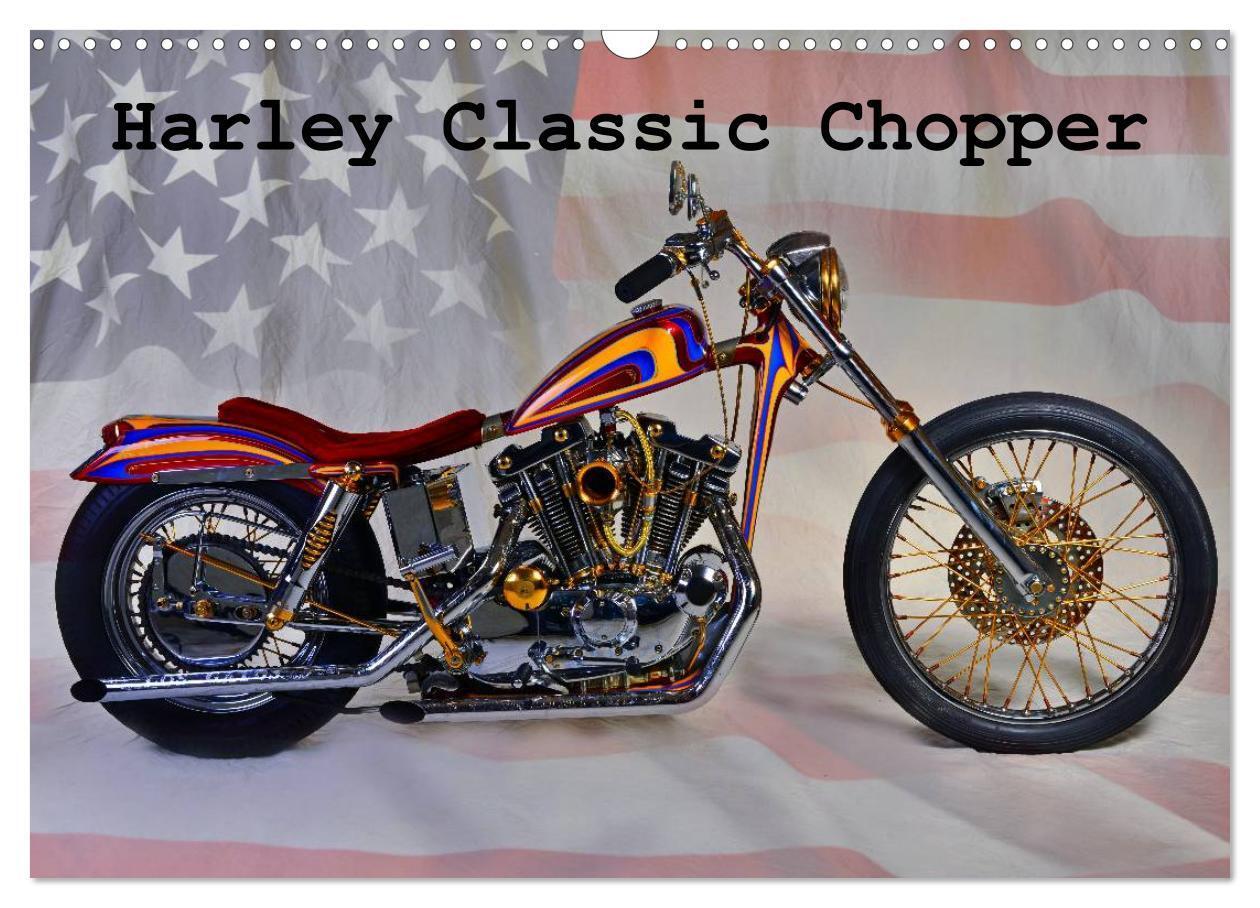 Cover: 9783383480911 | Harley Classic Chopper (Wandkalender 2024 DIN A3 quer), CALVENDO...