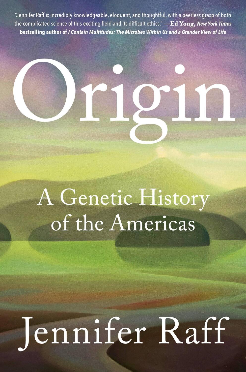 Cover: 9781538749715 | Origin | A Genetic History of the Americas | Jennifer Raff | Buch