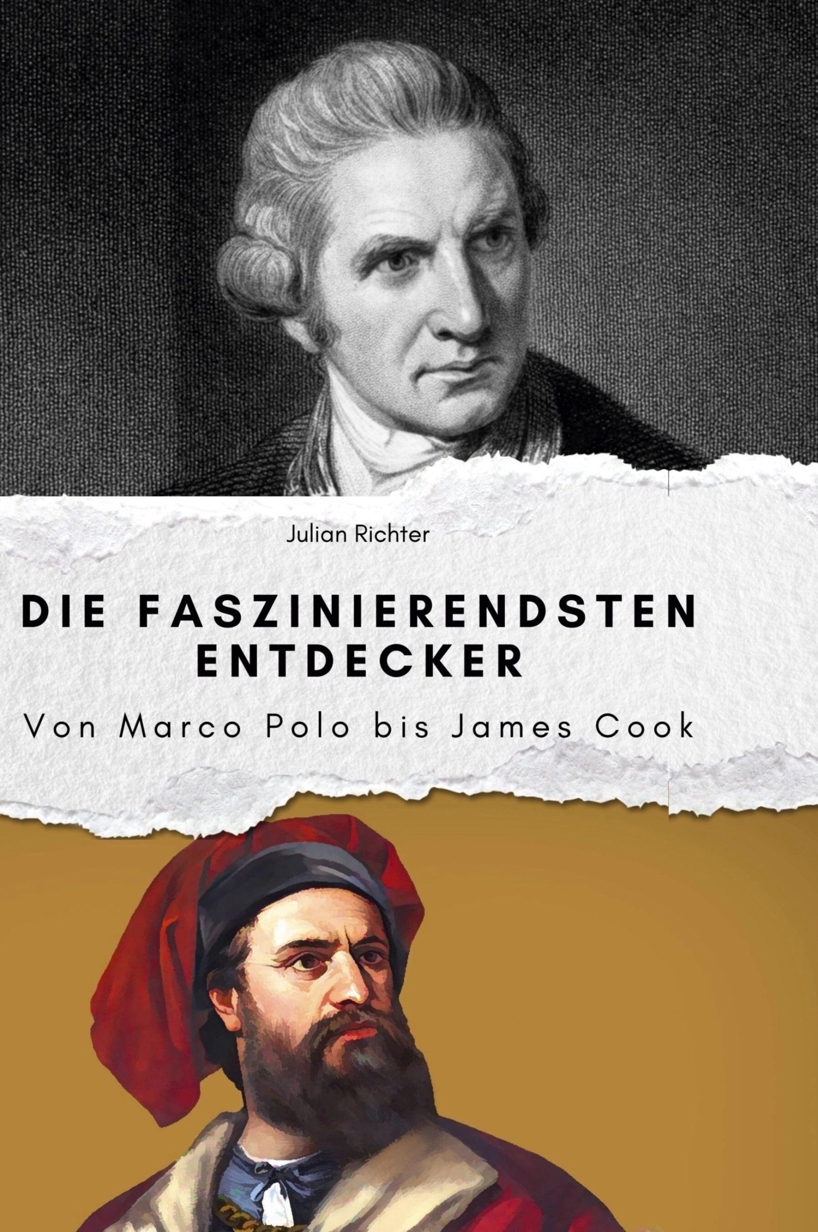 Cover: 9783759139863 | Die faszinierendsten Entdecker | Von Marco Polo bis James Cook | Buch