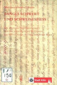 Cover: 9783201019200 | Langes Schwert und Schweinespiess | Matthias Johannes Bauer | Deutsch