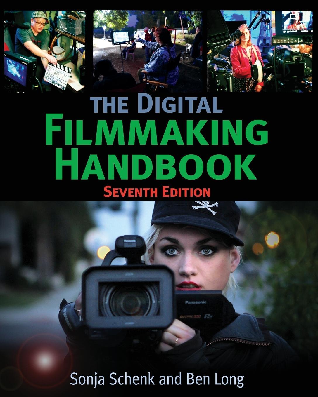 Cover: 9781733150217 | The Digital Filmmaking Handbook | Sonja Schenk (u. a.) | Taschenbuch