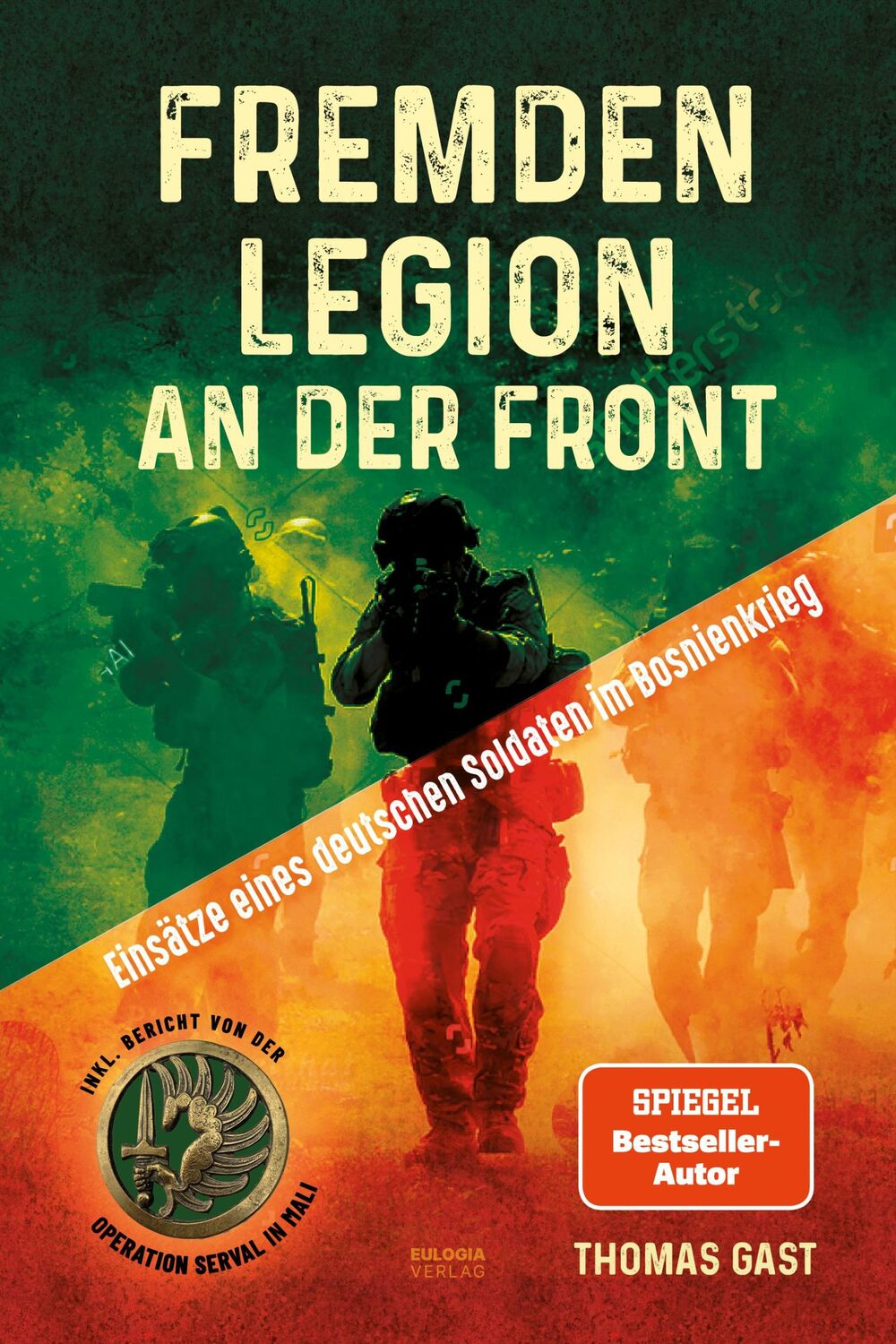 Cover: 9783969674093 | Fremdenlegion an der Front | Thomas Gast | Taschenbuch | 200 S. | 2024