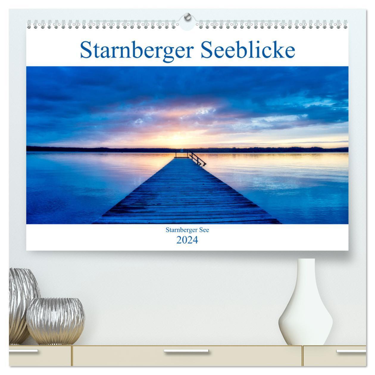Cover: 9783383132735 | Starnberger Seeblicke (hochwertiger Premium Wandkalender 2024 DIN...