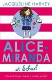 Cover: 9781849416214 | Alice-Miranda at School | Book 1 | Jacqueline Harvey | Taschenbuch