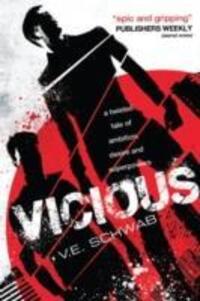Cover: 9781783290215 | Vicious | V. E. Schwab | Taschenbuch | Villains | Englisch | 2014