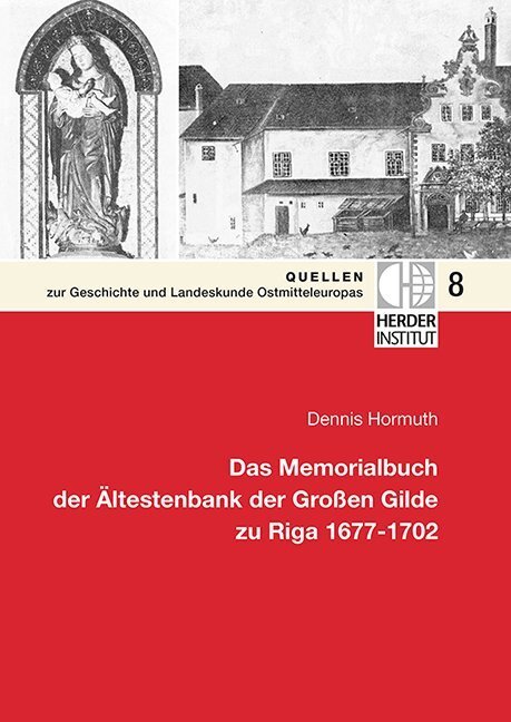 Cover: 9783879693917 | Das Memorialbuch der Ältestenbank der Großen Gilde zu Riga 1677-1702