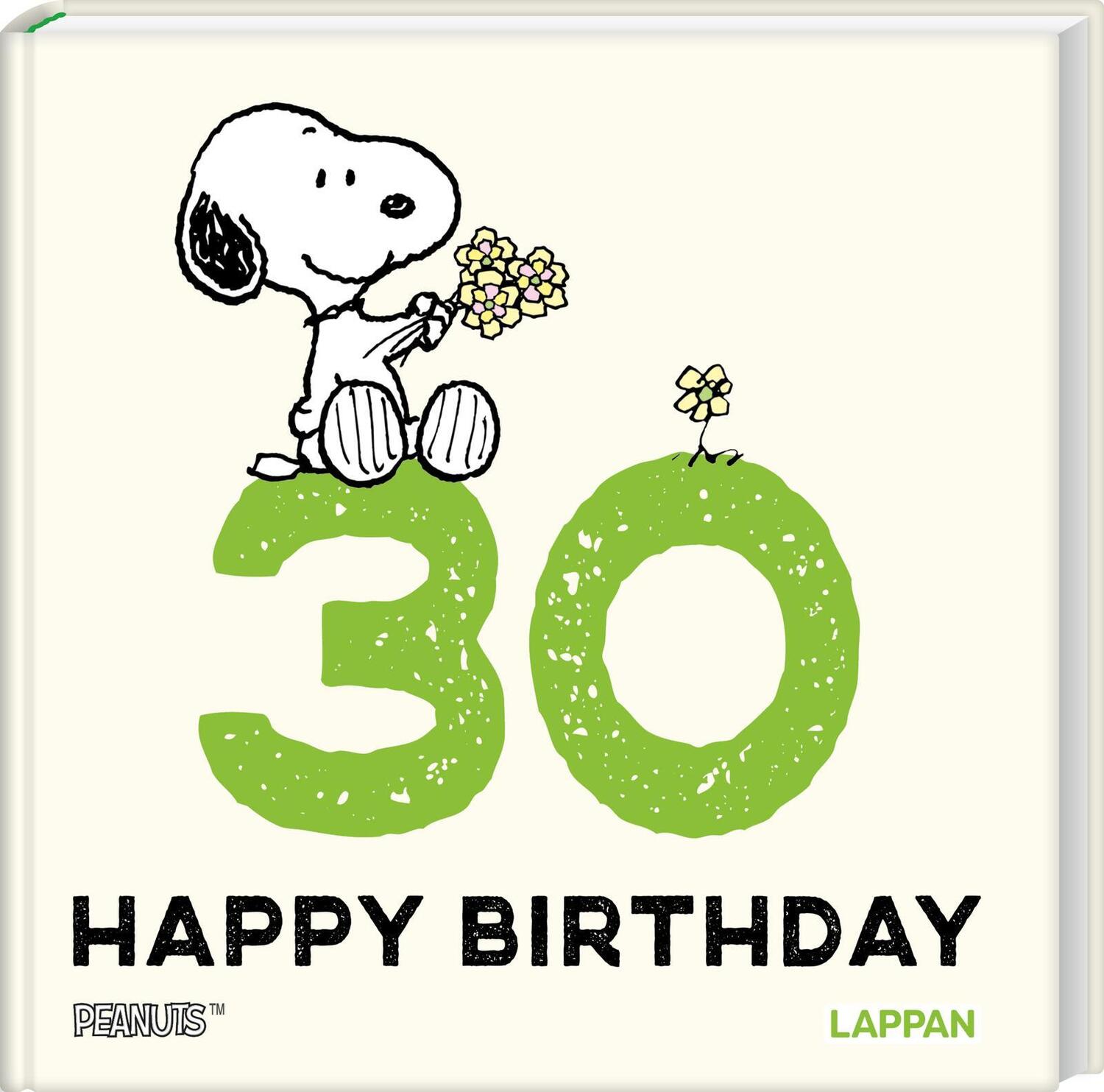Cover: 9783830364313 | Peanuts Geschenkbuch: Happy Birthday zum 30. Geburtstag | Schulz
