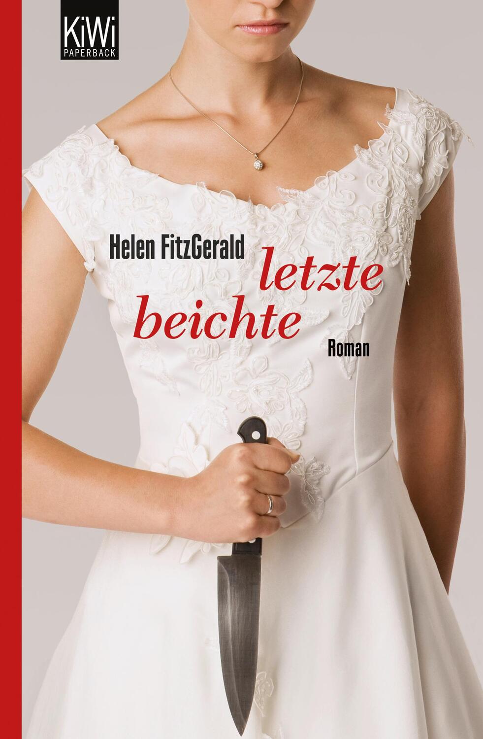 Cover: 9783462044423 | Letzte Beichte | Roman | Helen Fitzgerald | Taschenbuch | Paperback