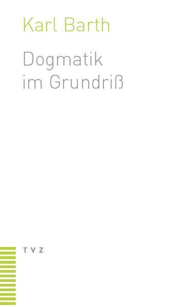 Cover: 9783290110307 | Dogmatik im Grundriß | Karl Barth | Taschenbuch | 192 S. | Deutsch