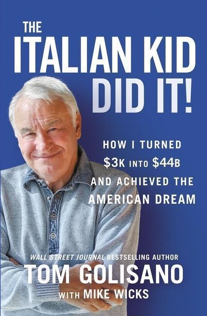 Cover: 9781400229895 | The Italian Kid Did It | Tom Golisano | Buch | Gebunden | Englisch