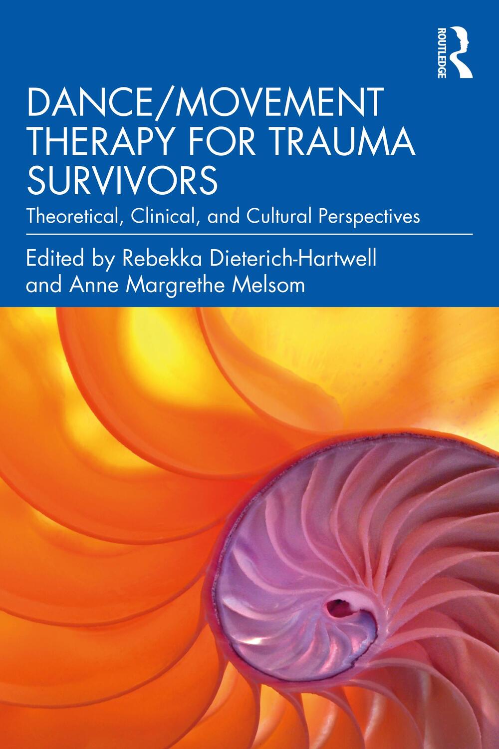 Cover: 9780367629076 | Dance/Movement Therapy for Trauma Survivors | Anne Margrethe Melsom