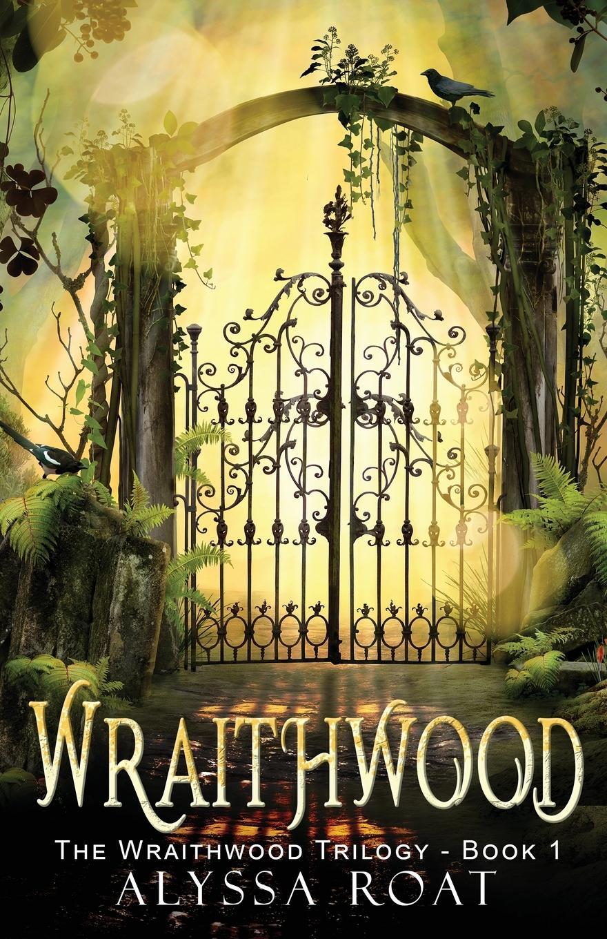 Cover: 9781943959952 | Wraithwood | Alyssa Roat | Taschenbuch | Paperback | Englisch | 2021
