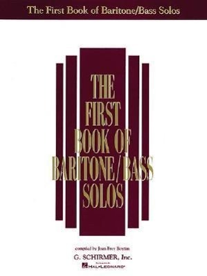 Cover: 9780793503674 | The First Book of Baritone/Bass Solos | Vocal Collection | G. Schirmer