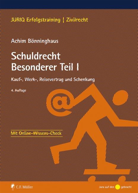 Cover: 9783811448636 | Schuldrecht Besonderer Teil I | Achim Bönninghaus | Taschenbuch | XXIV