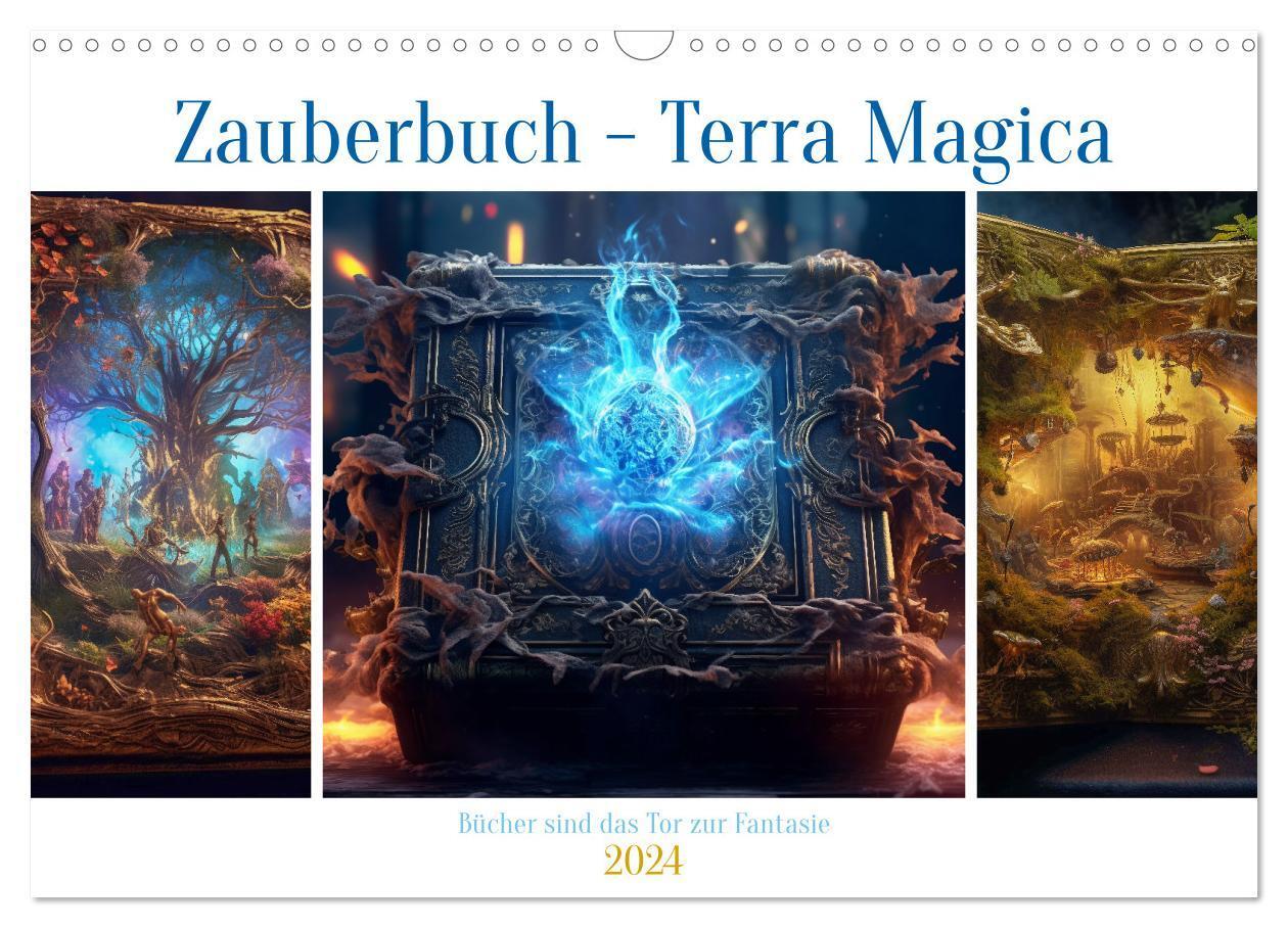 Cover: 9783383662478 | Zauberbuch - Terra Magica (Wandkalender 2024 DIN A3 quer), CALVENDO...