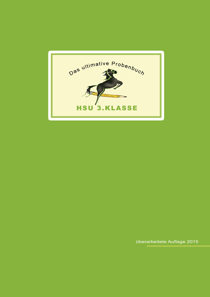 Cover: 9783942516020 | Das ultimative Probenbuch HSU 3. Klasse | Lehrplan Plus | Reichel