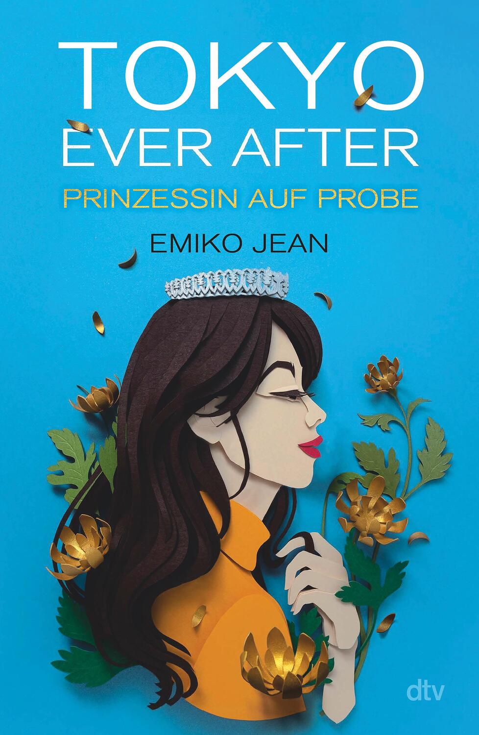 Cover: 9783423763929 | Tokyo ever after - Prinzessin auf Probe | Emiko Jean | Buch | Deutsch