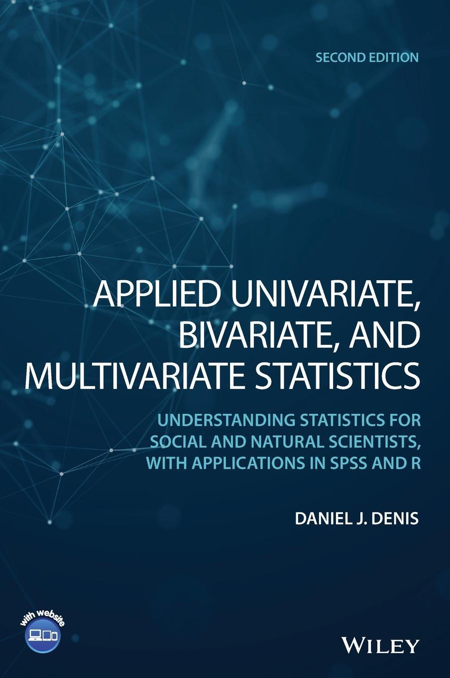 Cover: 9781119583042 | Applied Univariate, Bivariate, and Multivariate Statistics | Denis