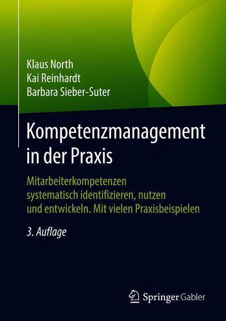 Cover: 9783658168711 | Kompetenzmanagement in der Praxis | North | Buch | XVI | Deutsch