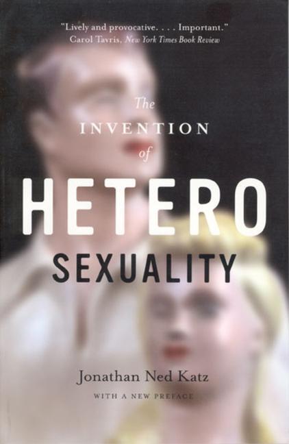 Cover: 9780226426013 | The Invention of Heterosexuality | Jonathan Ned Katz | Taschenbuch