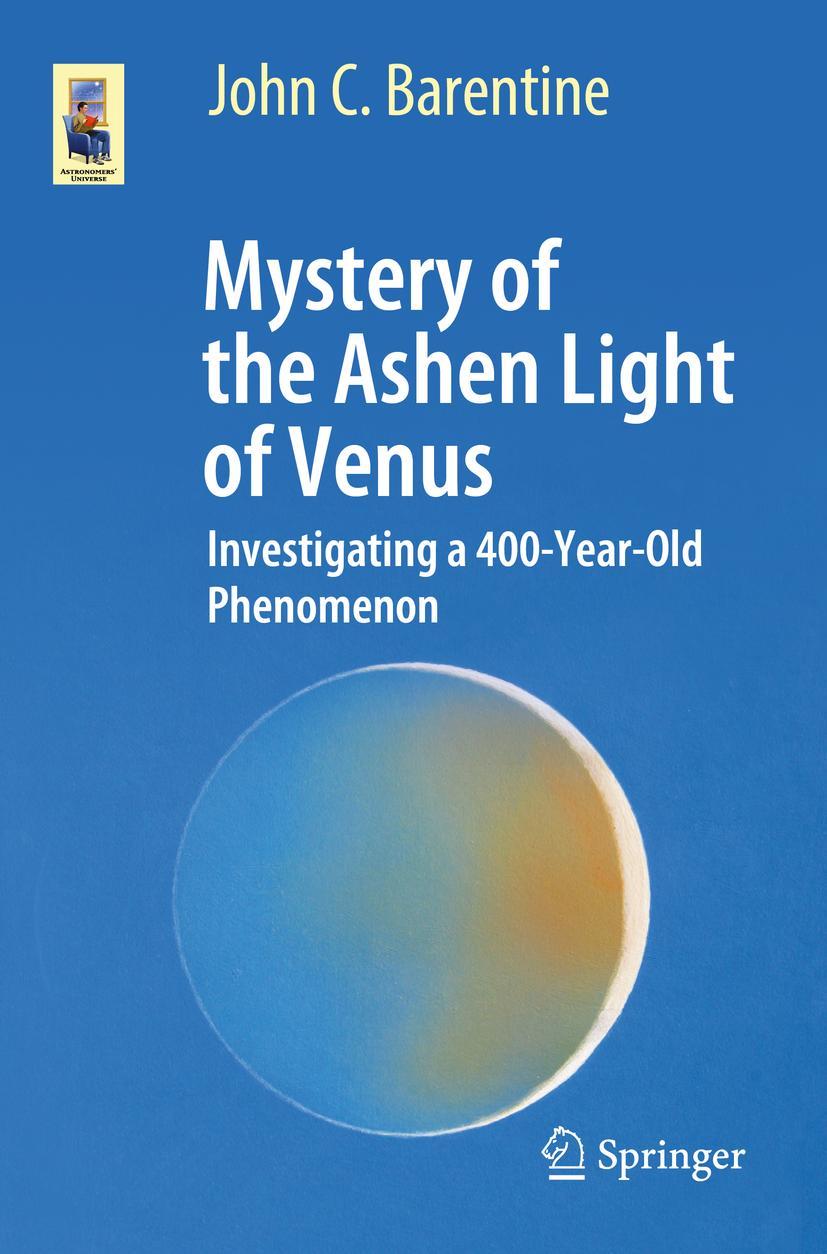 Cover: 9783030727147 | Mystery of the Ashen Light of Venus | John C. Barentine | Taschenbuch