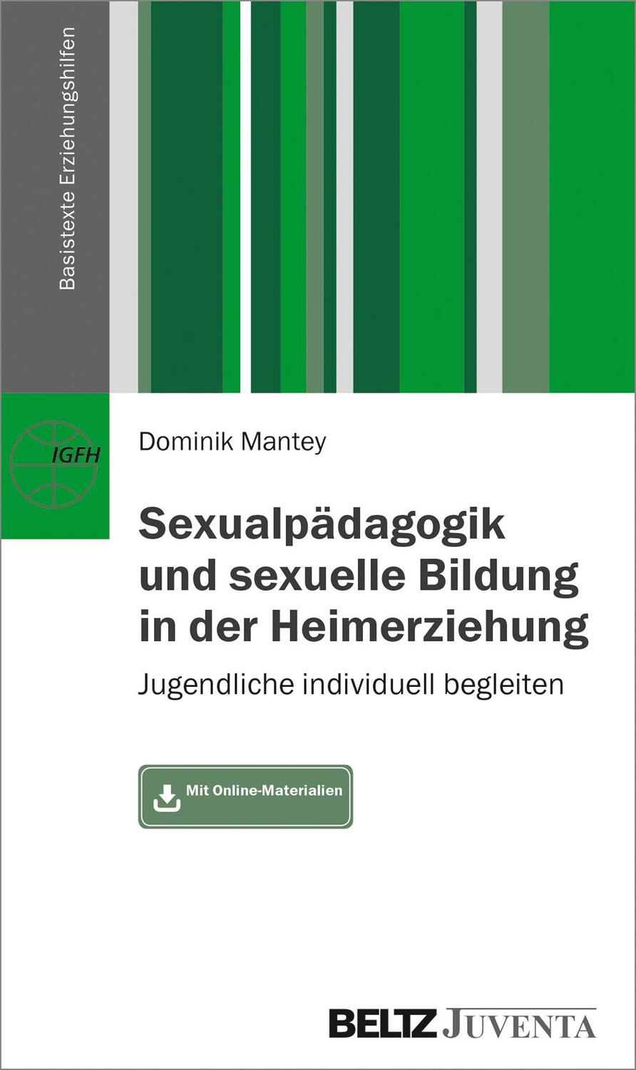 Cover: 9783779962502 | Sexualpädagogik und sexuelle Bildung in der Heimerziehung | Mantey
