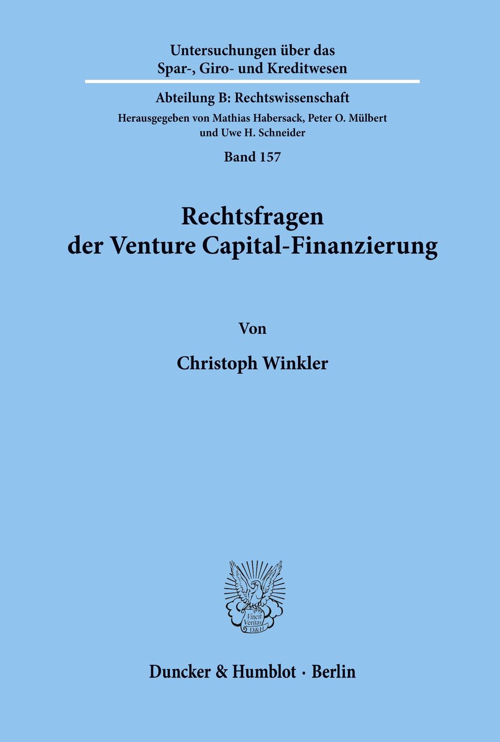 Cover: 9783428114023 | Rechtsfragen der Venture Capital-Finanzierung. | Christoph Winkler