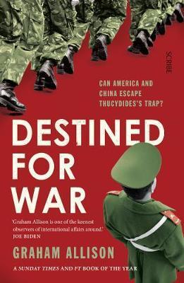 Cover: 9781911617303 | Destined for War | Can America and China escape Thucydides's Trap?