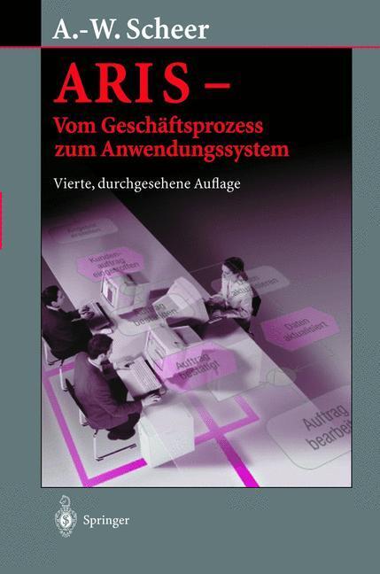 Cover: 9783540658238 | Vom Geschäftsprozeß zum Anwendungssystem | August-Wilhelm Scheer