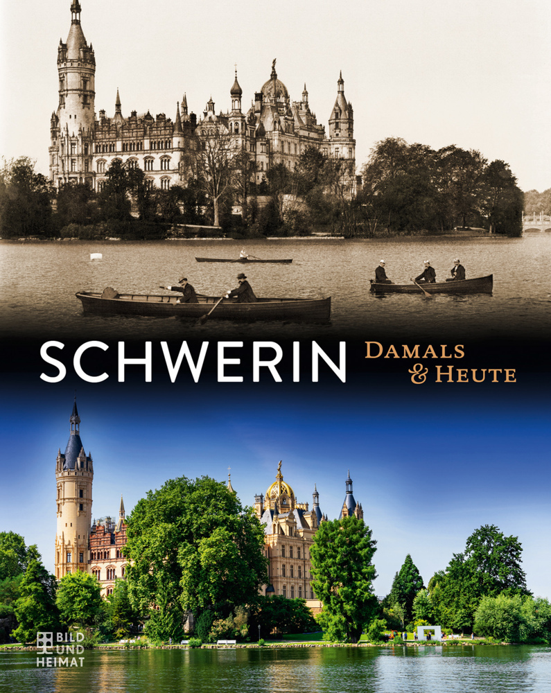 Cover: 9783959582858 | Schwerin | Damals &amp; Heute | Buch | 112 S. | Deutsch | 2021