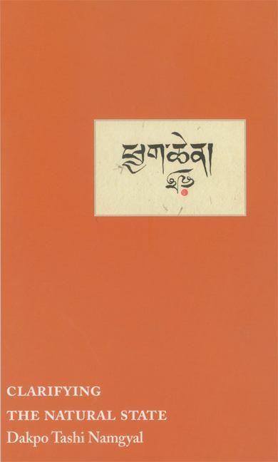 Cover: 9789627341451 | Clarifying the Natural State | Dakpo Tashi Namgyal | Taschenbuch