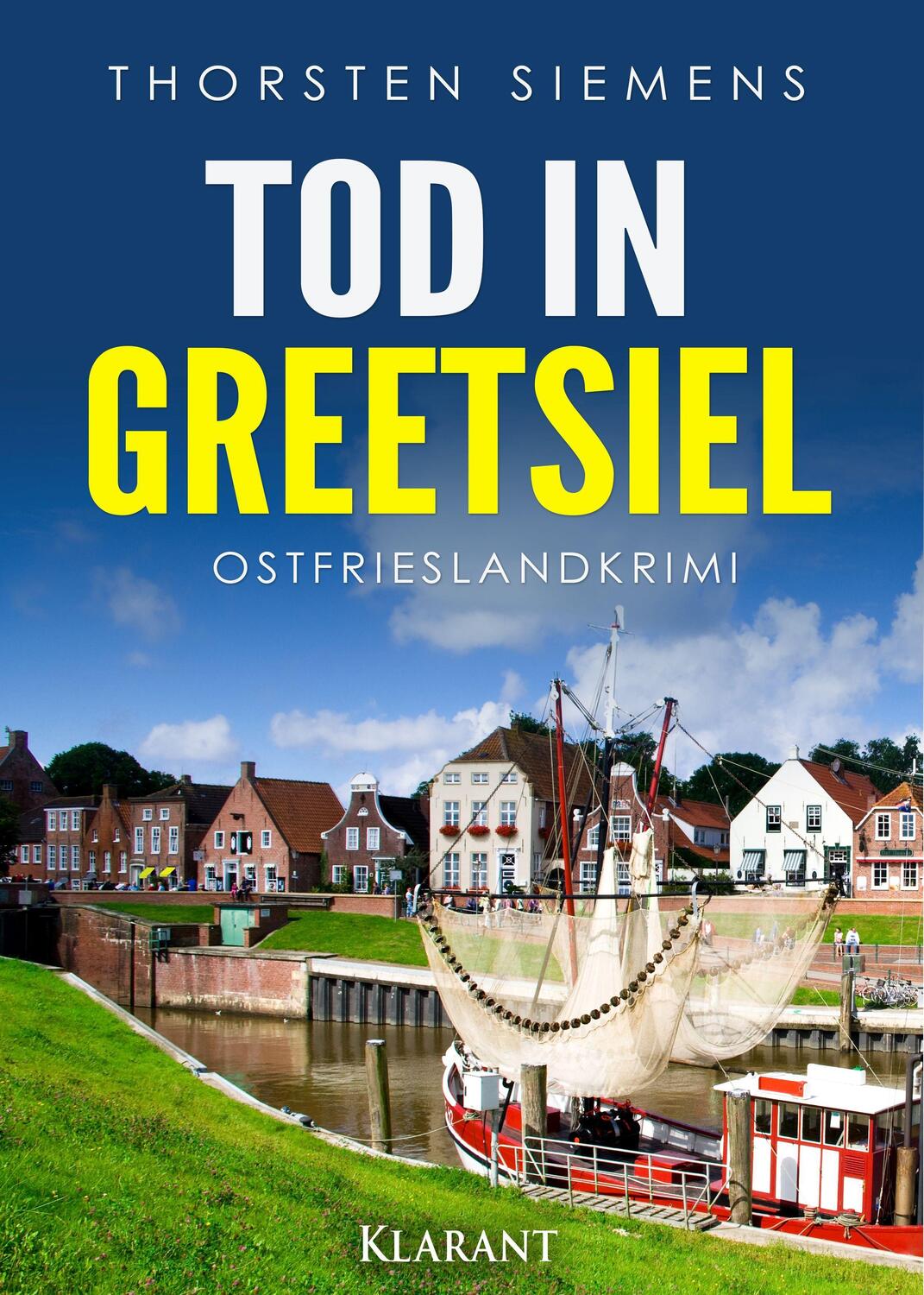 Cover: 9783965862562 | Tod in Greetsiel. Ostfrieslandkrimi | Thorsten Siemens | Taschenbuch