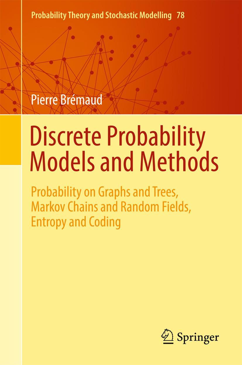 Cover: 9783319434759 | Discrete Probability Models and Methods | Pierre Brémaud | Buch | xiv