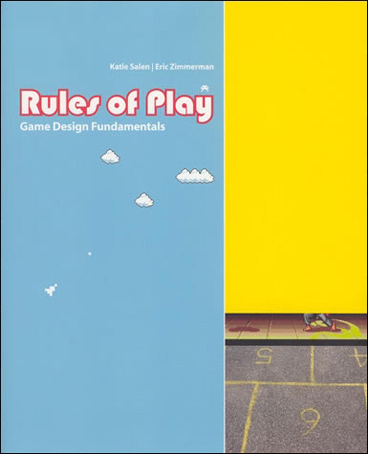 Cover: 9780262240451 | Rules of Play | Game Design Fundamentals | Eric Zimmerman (u. a.)