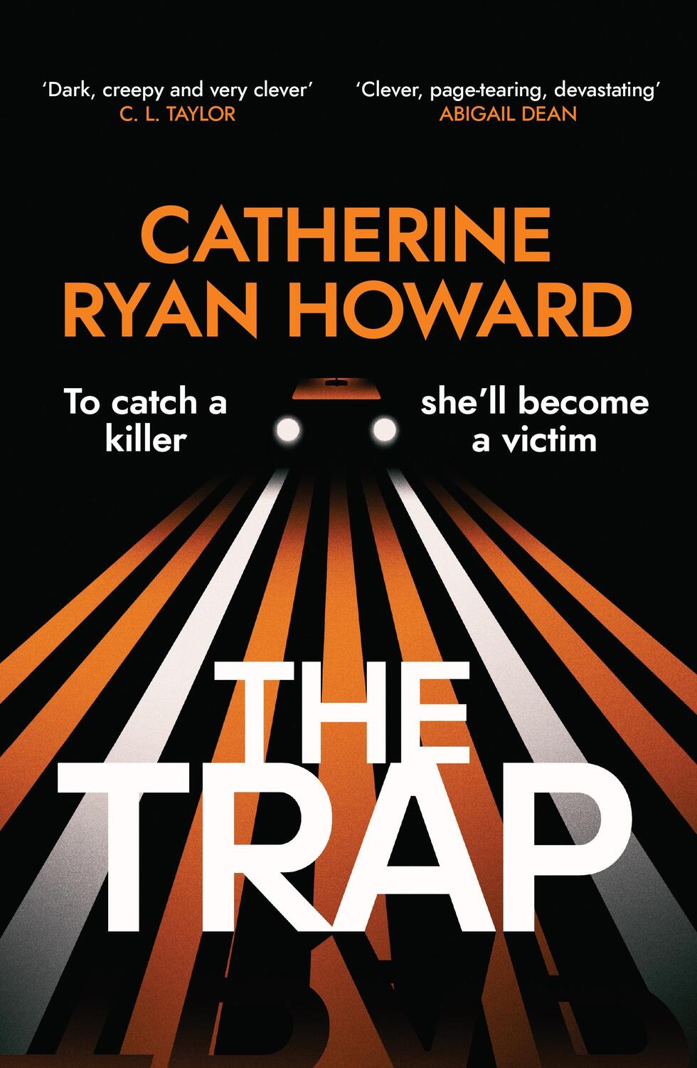 Cover: 9781787636606 | The Trap | Catherine Ryan Howard | Buch | 2023 | EAN 9781787636606