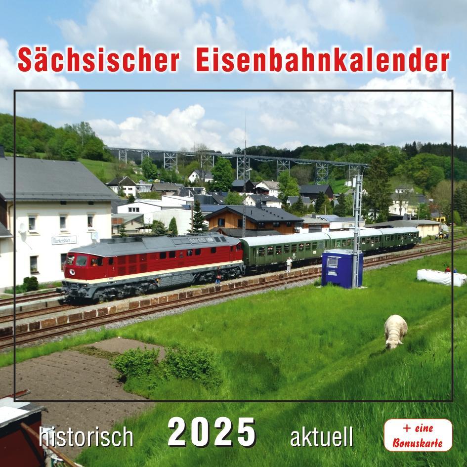 Cover: 9783965640313 | Sächsischer Eisenbahnkalender 2025 | Bildverlag Böttger GbR | Kalender