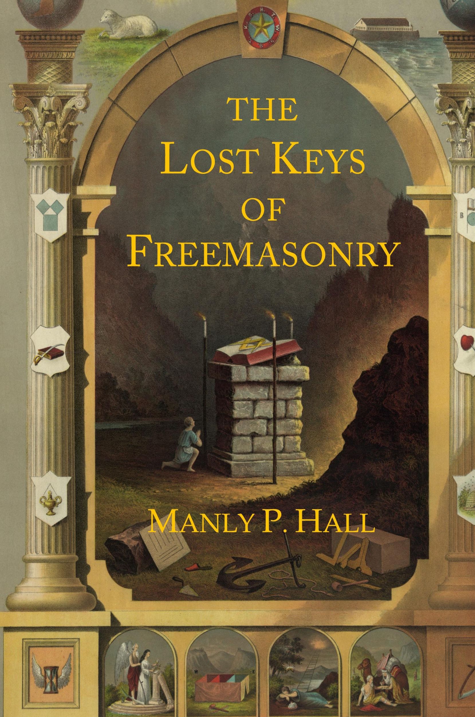 Cover: 9781684228836 | The Lost Keys of Freemasonry | The Legend of Hiram Abiff | Hall | Buch