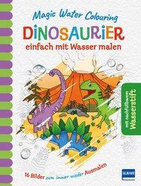 Cover: 9783741524721 | Magic Water Colouring - Dinosaurier | Jenny Copper | Buch | 32 S.