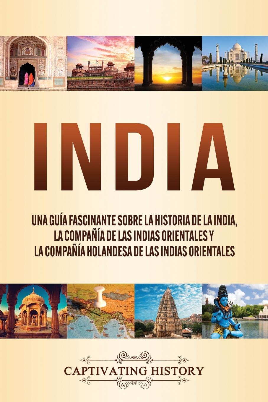 Cover: 9781647489656 | India | Captivating History | Taschenbuch | Spanisch | 2020