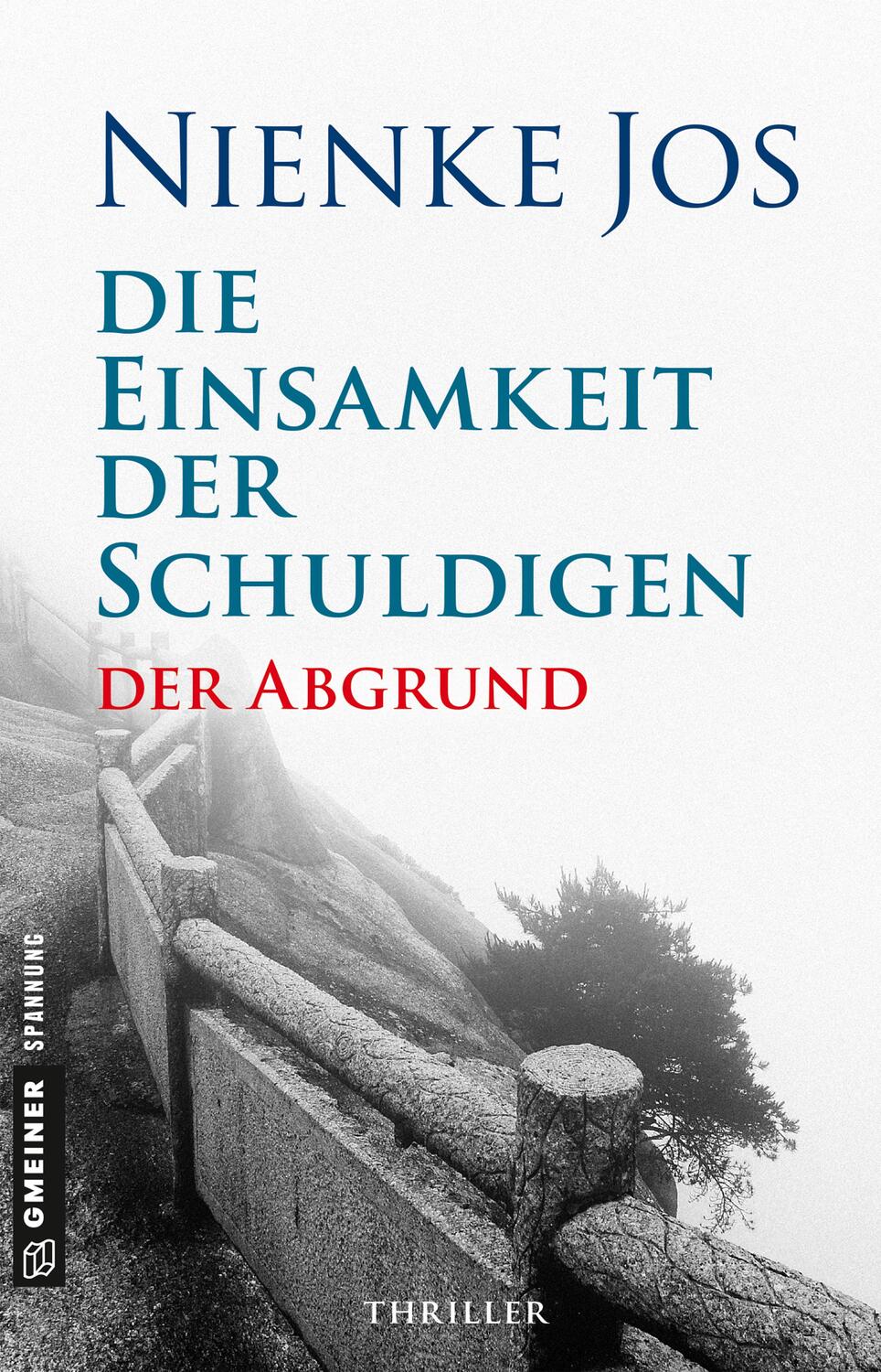 Cover: 9783839224496 | Die Einsamkeit der Schuldigen - Der Abgrund | Nienke Jos | Taschenbuch